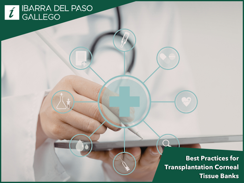 Best Practices for Transplantation Corneal Tissue Banks (1)